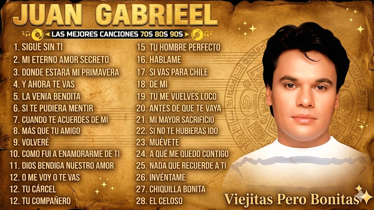LAS 30 MEJORES CANCIONES DE JUAN GABRIEL ~ JUAN GABRIEL SUS MEJORES EXITOS ROMANTICOS#