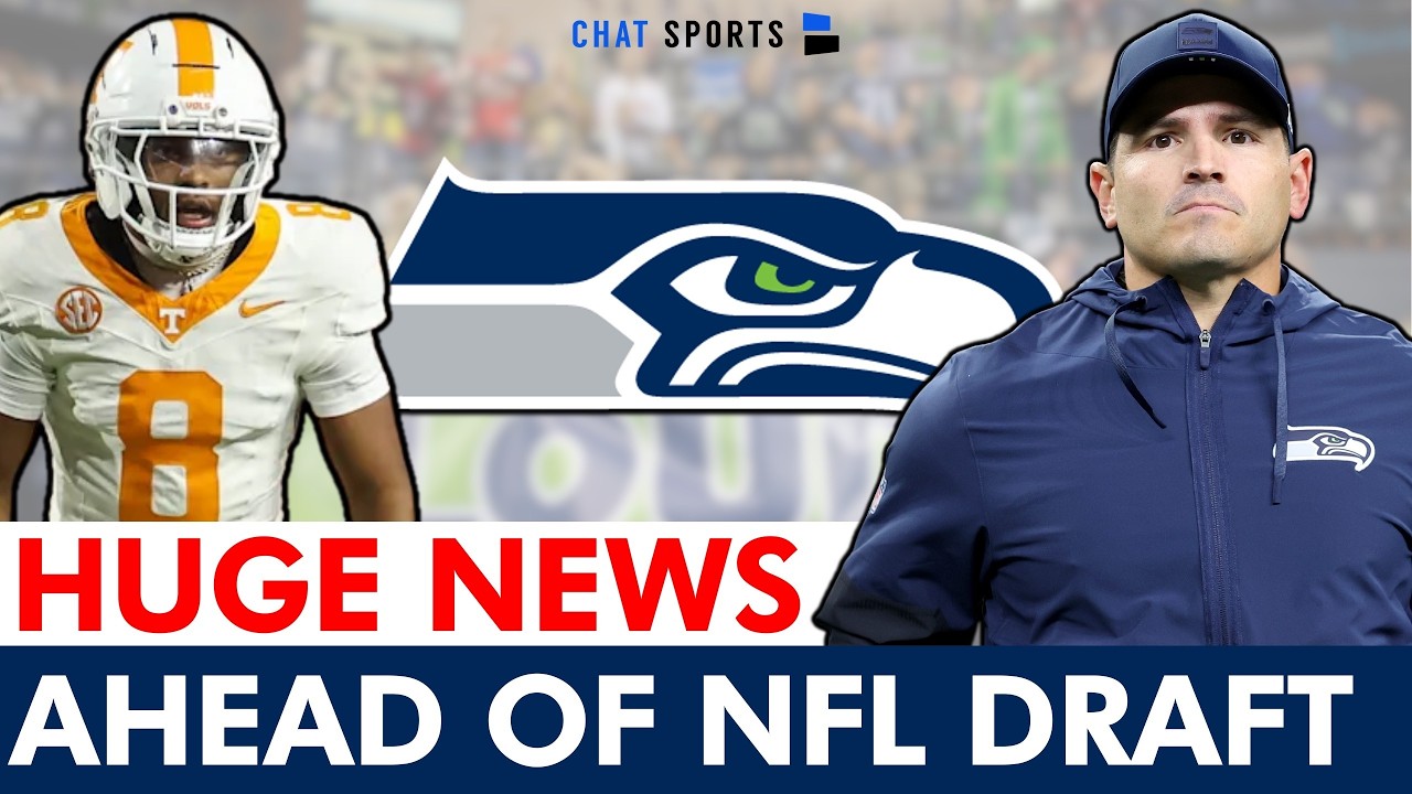 🚨 HUGE Seahawks News Ahead Of The 2026 NFL Draft ft. Chris Johnson + Colton Hood