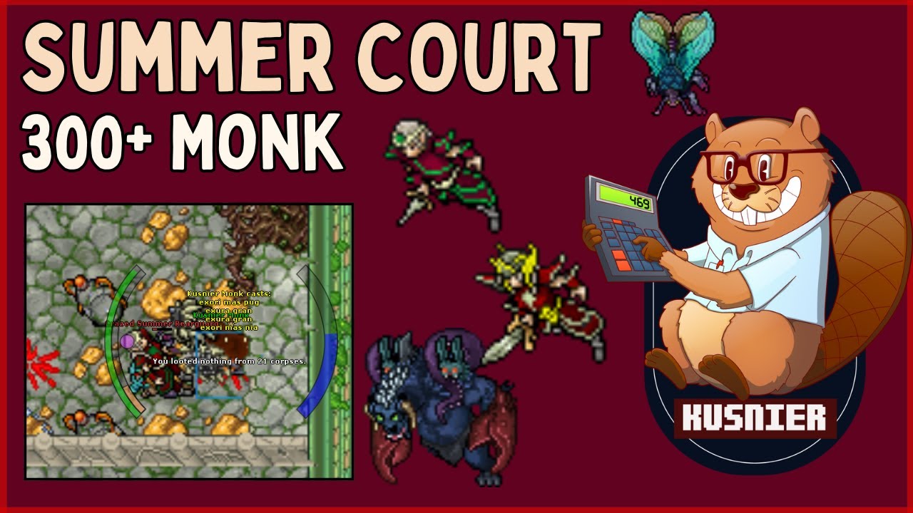 Summer Court | 300+ Monk | Tibia