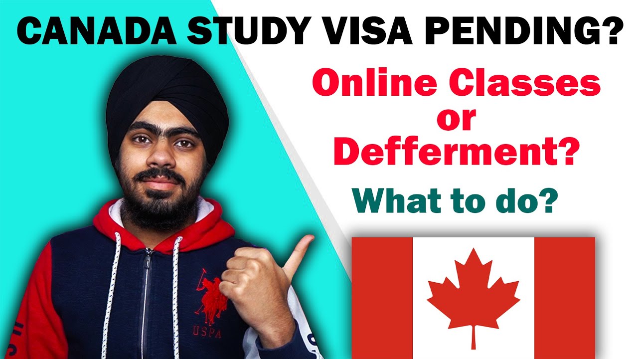 Online Classes vs Deferment | 🇨🇦 Canada Study Visa Pending? What Should you Do?