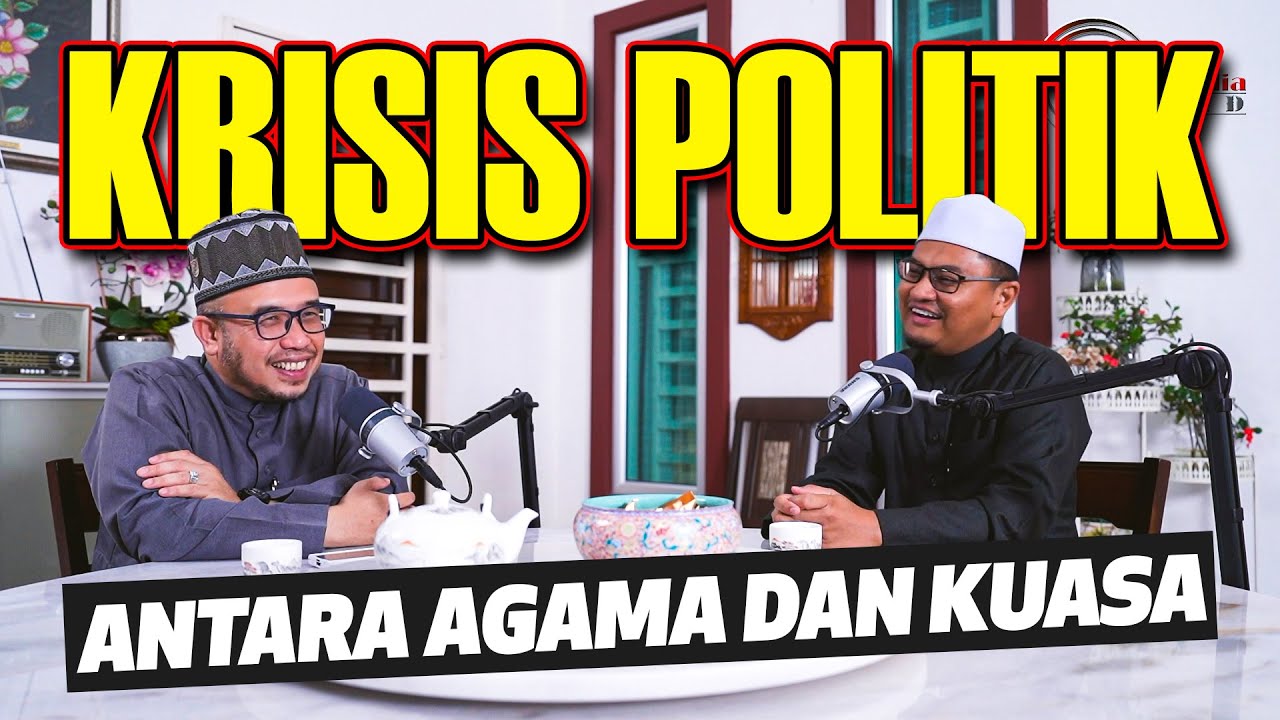 Prof Dato Dr MAZA - Krisis Politik: Antara Agama dan Kuasa