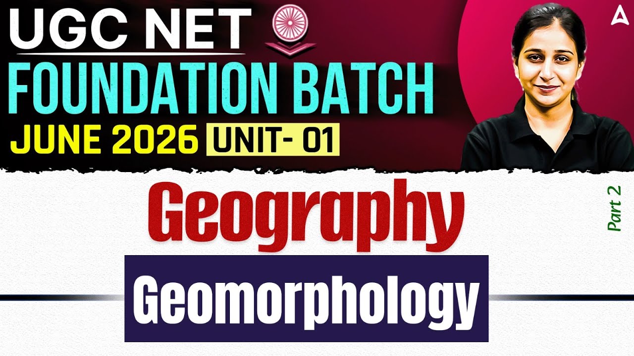 UGC NET Geography | UGC NET Geography Unit 1 Geomorphology | By Preeti Mam