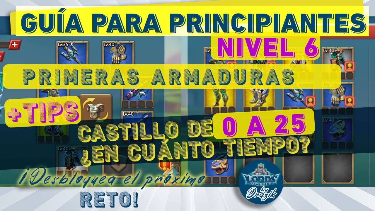 👉 Guía para PRINCIPIANTES│Lords Mobile │NIVEL 6 PRIMERAS ARMADURAS