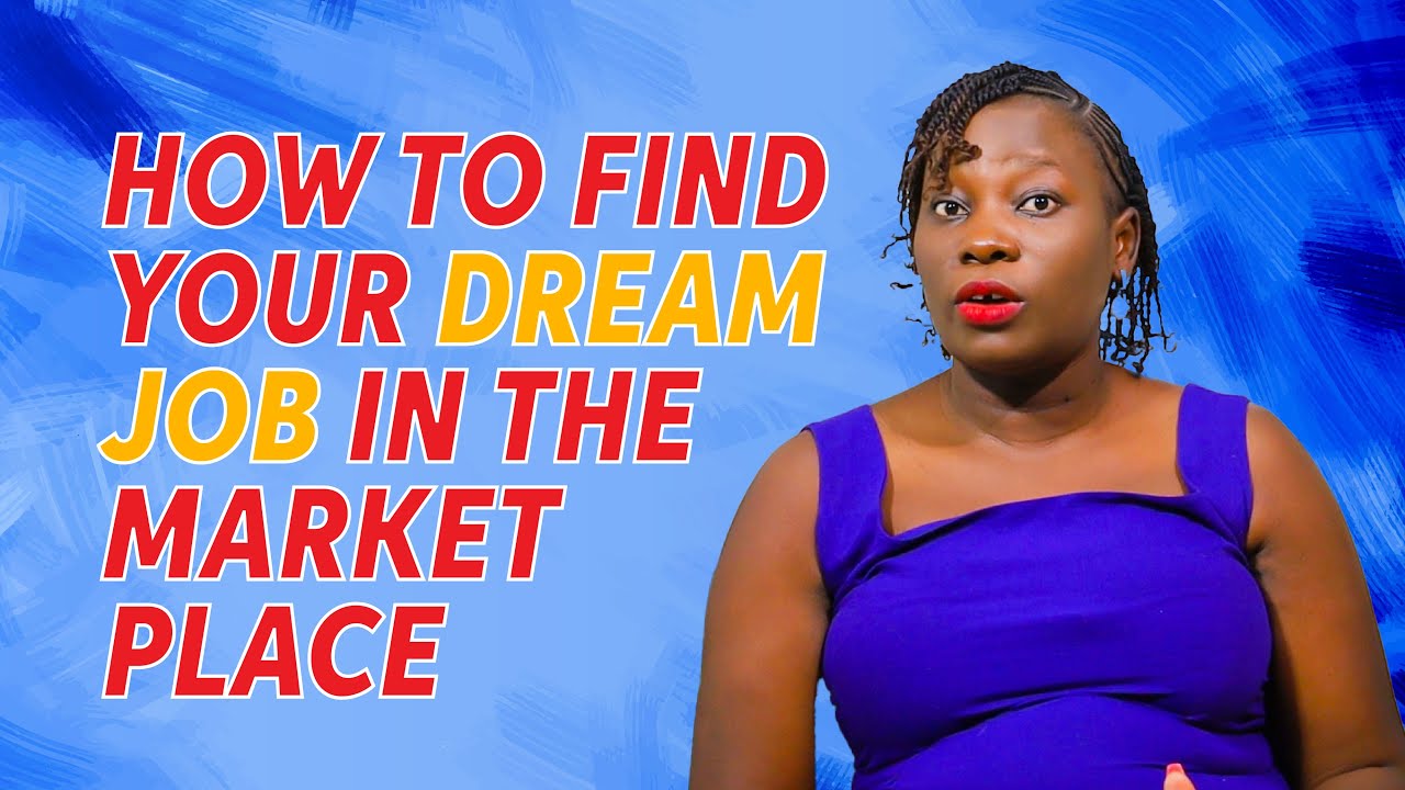 HOW TO GET YOUR DREAM JOB