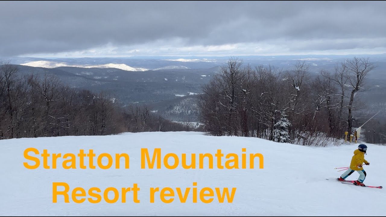 Stratton Mountain Resort review