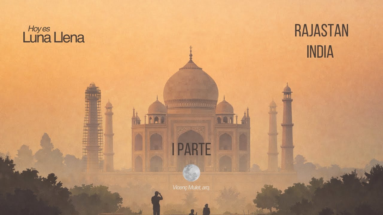 HOY ES LUNA LLENA .10.´VIAJA a LA INDIA , RAJASTHAN. I PARTE. Recorro Golden Triangle (Jaipur–Agra)