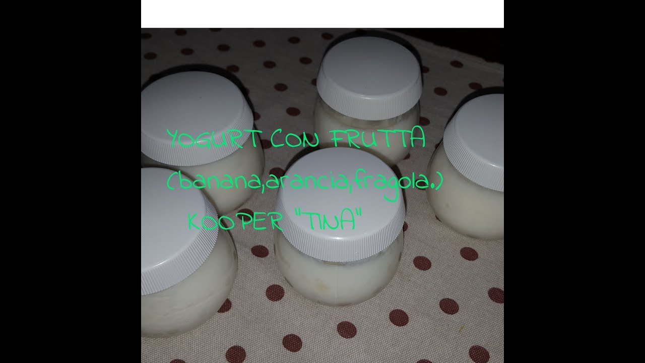 YOGURT CON FRUTTA (BANANA,ARANCIA,FRAGOLA) KOOPER 
