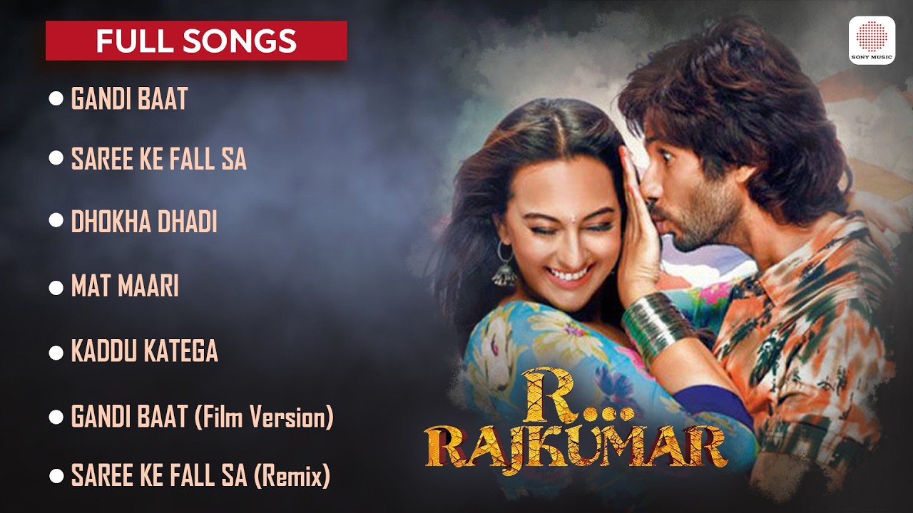 R...Rajkumar - Full Songs | Sonakshi Sinha | Shahid Kapoor | Pritam