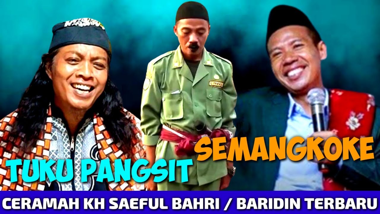 KH. SAEFUL BAHRI / BARIDIN TERBARU