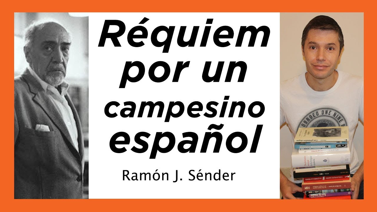 Réquiem por un campesino español RESUMEN | Ramón J. Sénder