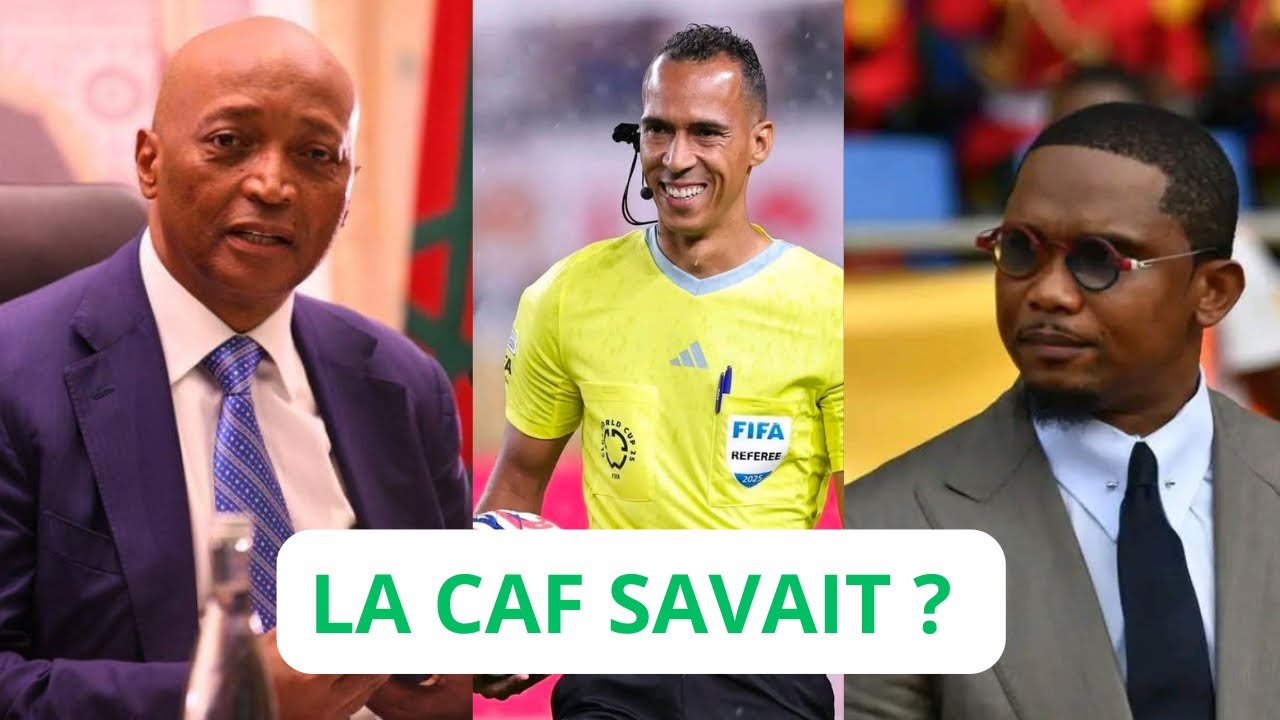 Scandale arbitrage &agrave; la CAN : ce que personne n&rsquo;ose dire sur Cameroun &ndash; Maroc
