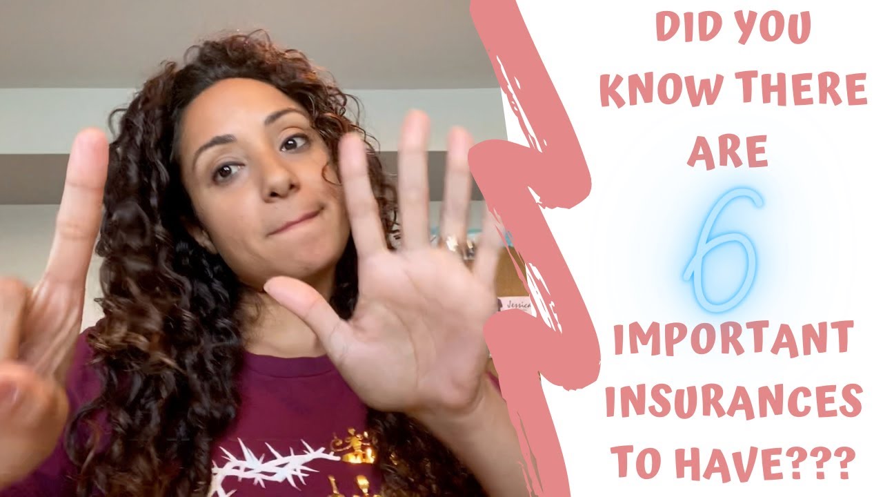 Live Life w/ 6 Important Insurances!
