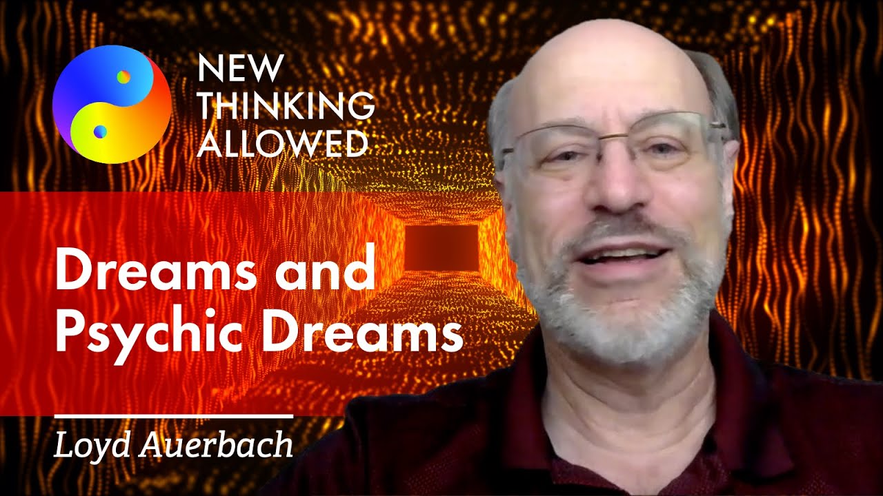 Dreams and Psychic Dreams with Loyd Auerbach (4K Reboot)