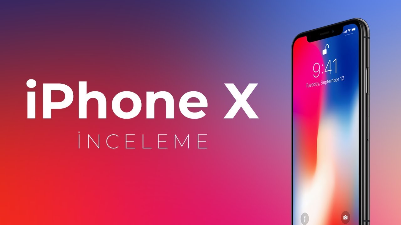 iPHONE X  İNCELEMESİ - 6099TL'ye Alınır mı?