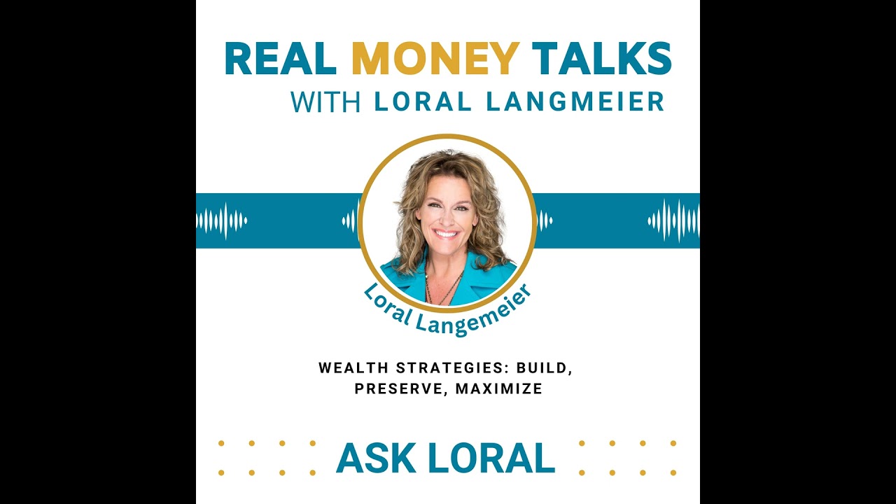 ASK LORAL: Wealth Strategies: Build, Preserve, Maximize