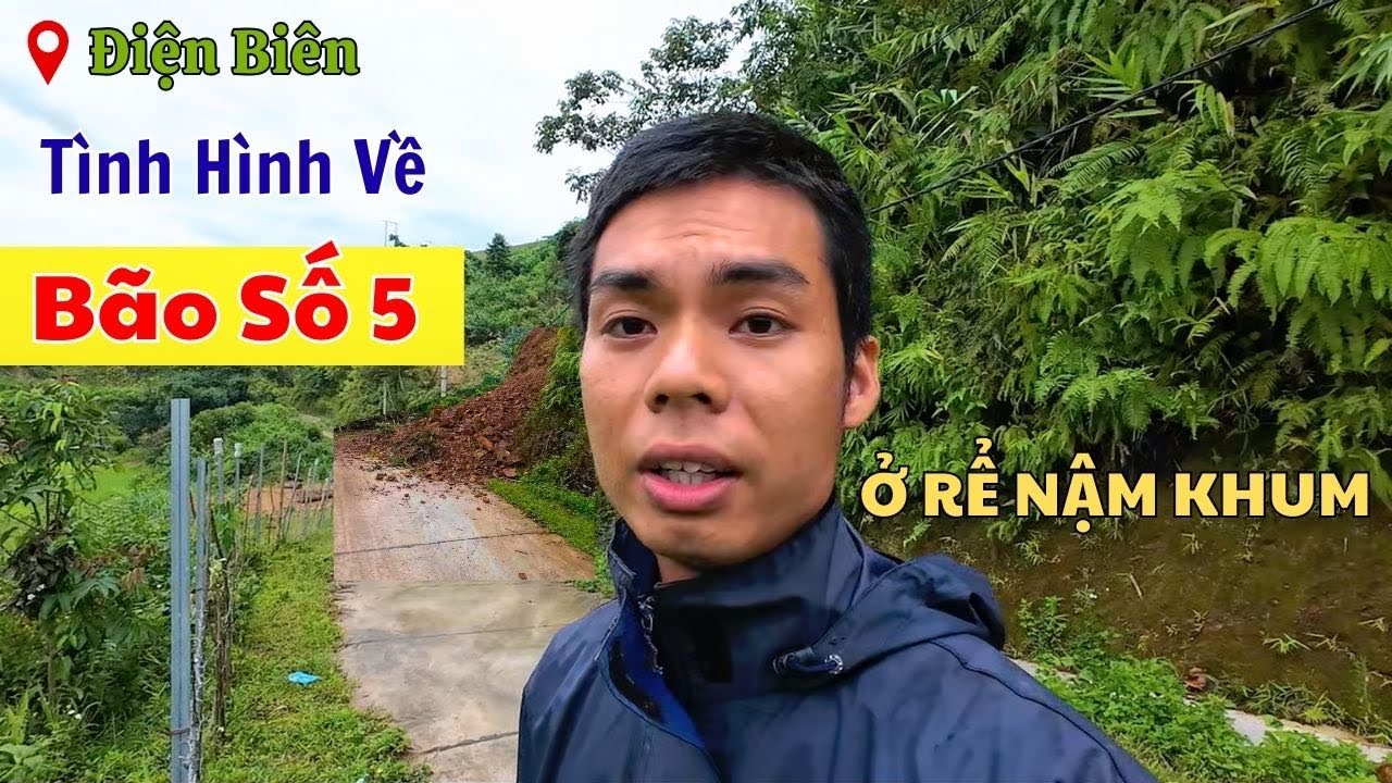 Tình Hình Mưa Bão Ở Bản NẬM KHUM - Nơi Của Qúy Vị Khán Giả Thì Sao Rồi? || NẬM KHUM