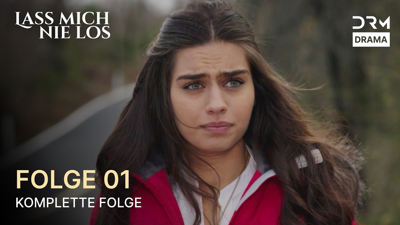 Lass mich nie los | Folge 1 | Never Let Go | Türkische Serie auf Deutsch | UI1