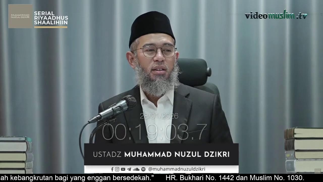 2010. Riyaadhus Shaalihiin | Ustadz Muhammad Nuzul Dzikri