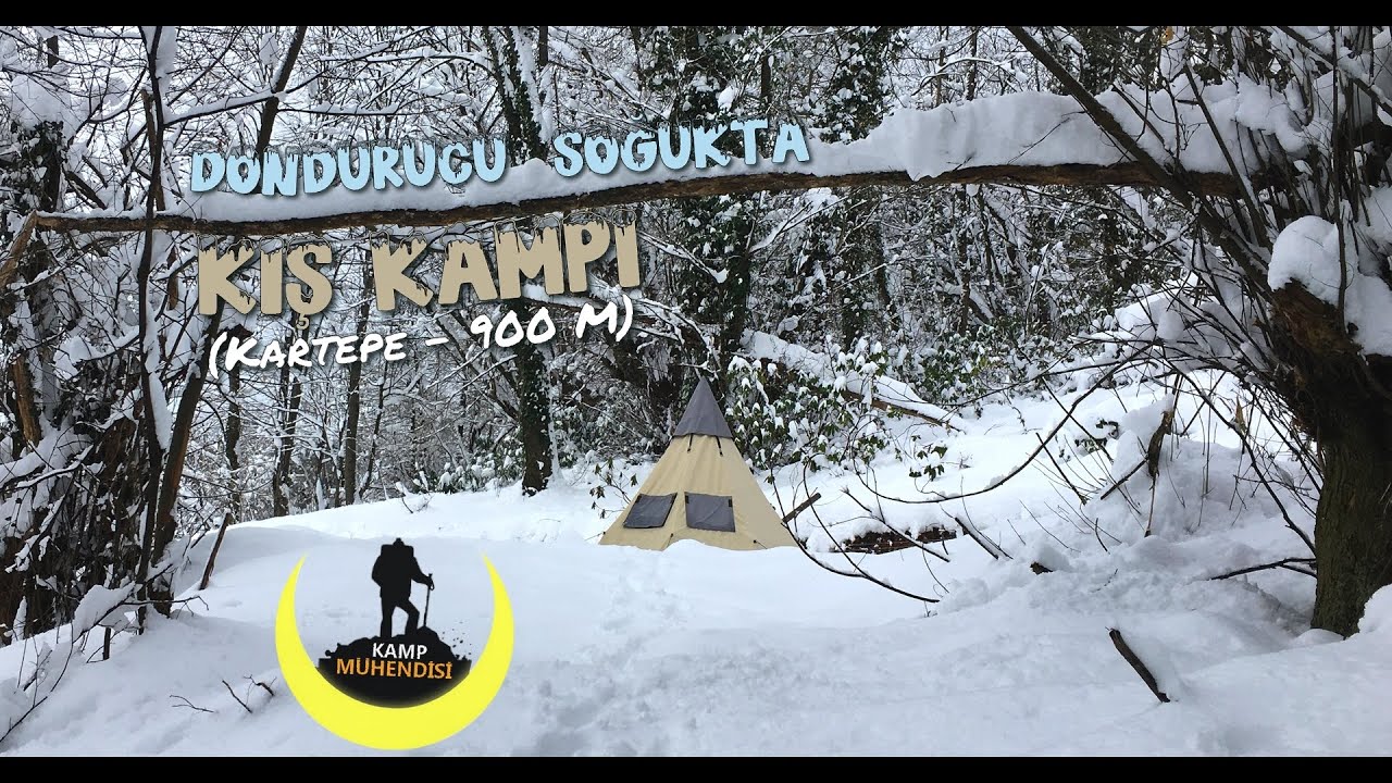 DONDURUCU SOĞUKTA KIŞ KAMPI !!! (KARTEPE - 900 M) - KAMP MÜHENDİSİ