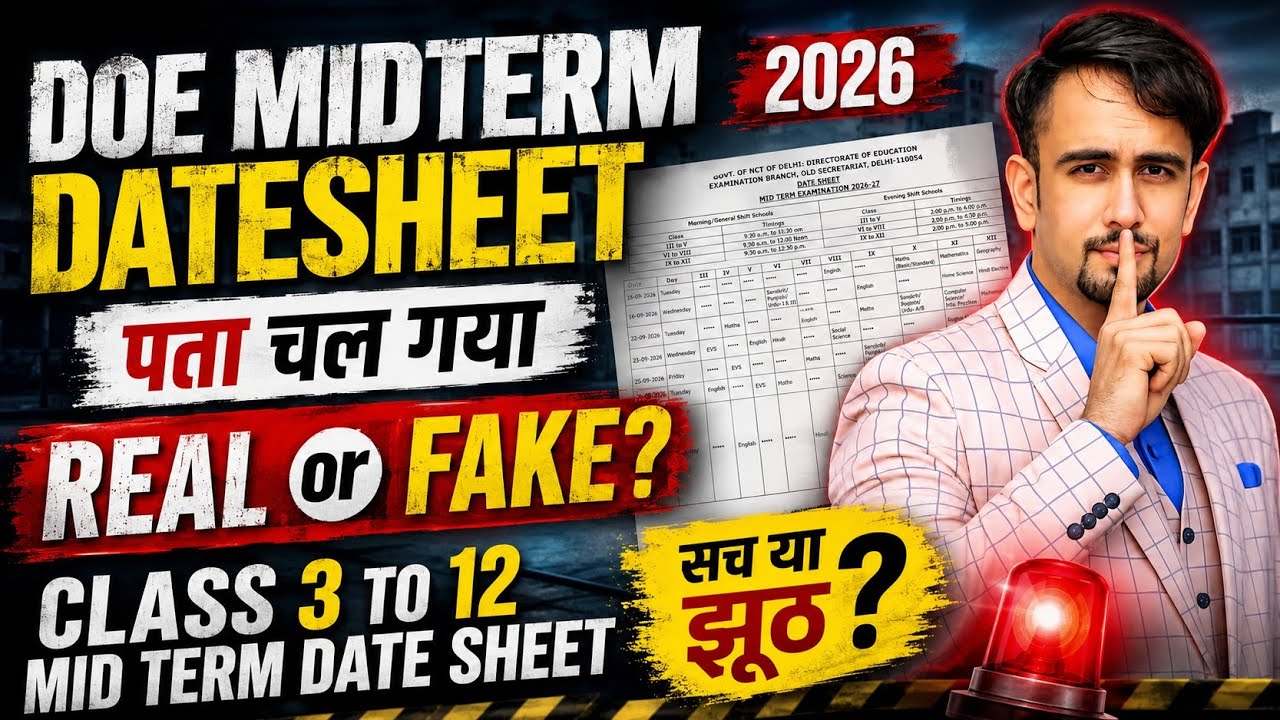 Doe Midterm datesheet 🔥 पता चल गया Real hai ya Fake/ Class 3to12 mid term date sheet/ delhi school