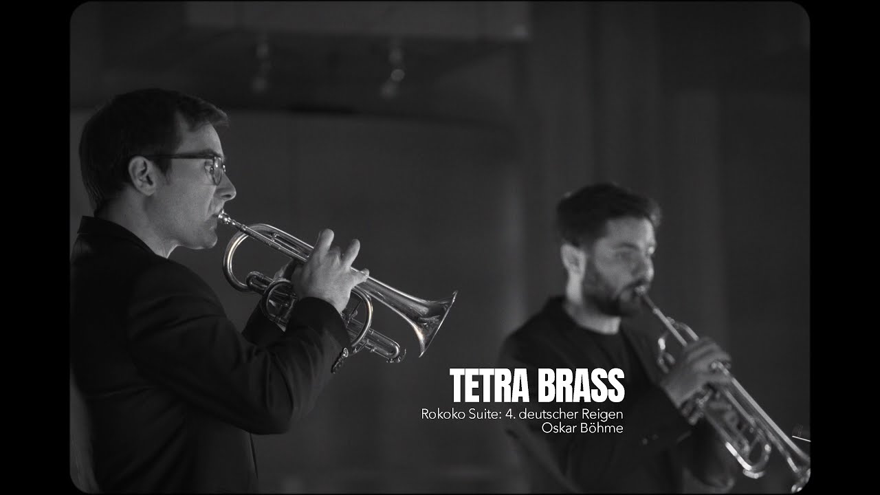 Tetra Brass: Rokoko Suite 4. Deutscher Reigen (B&ouml;hme)