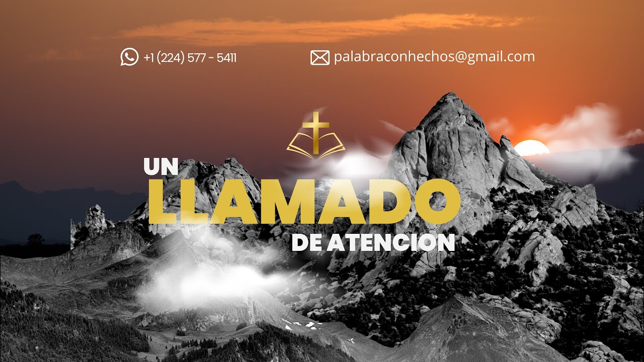 Un llamado de atención antes de la segunda venida / Que dice la Palabra 