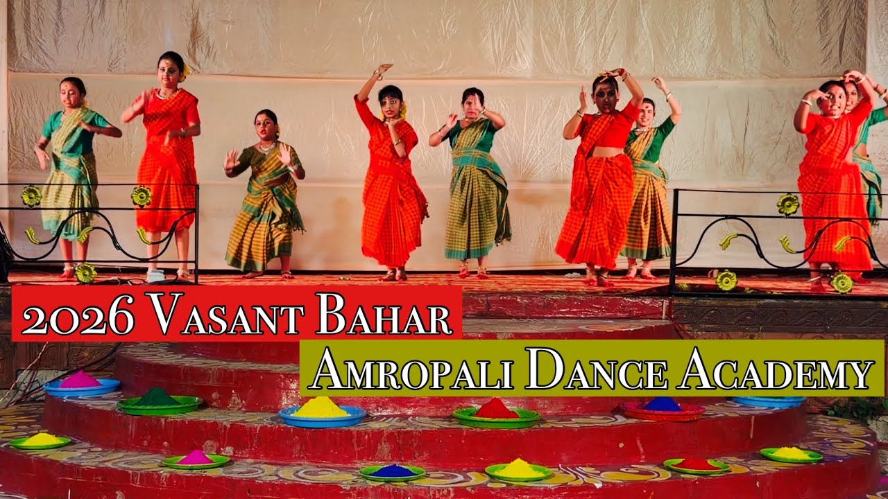 2026 Vasant Bahar | Aindri’s Performance | Amropali Dance Academy | Kolkata 