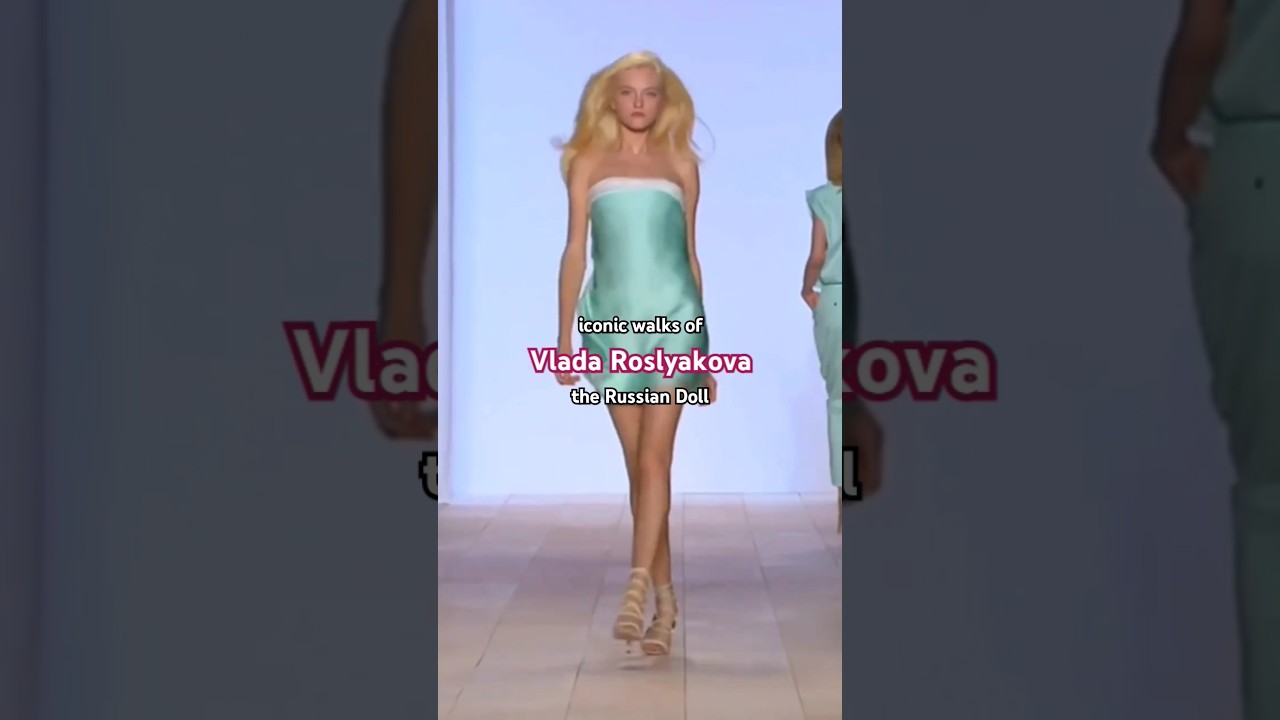Iconic Walks of Vlada Roslyakova 