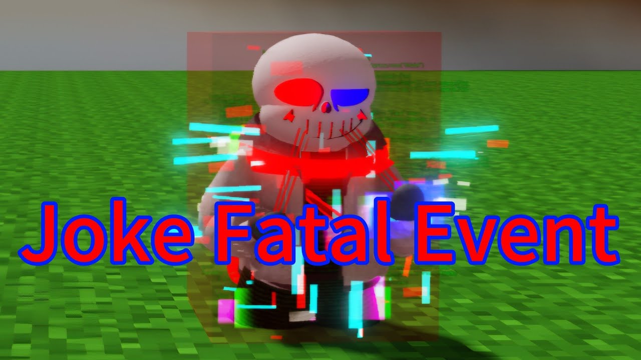 Undertale Funni Ops Joke Fatal Event