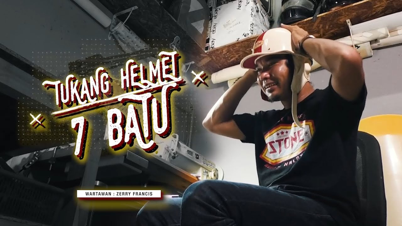 FULL | TUKANG HELMET 7 BATU