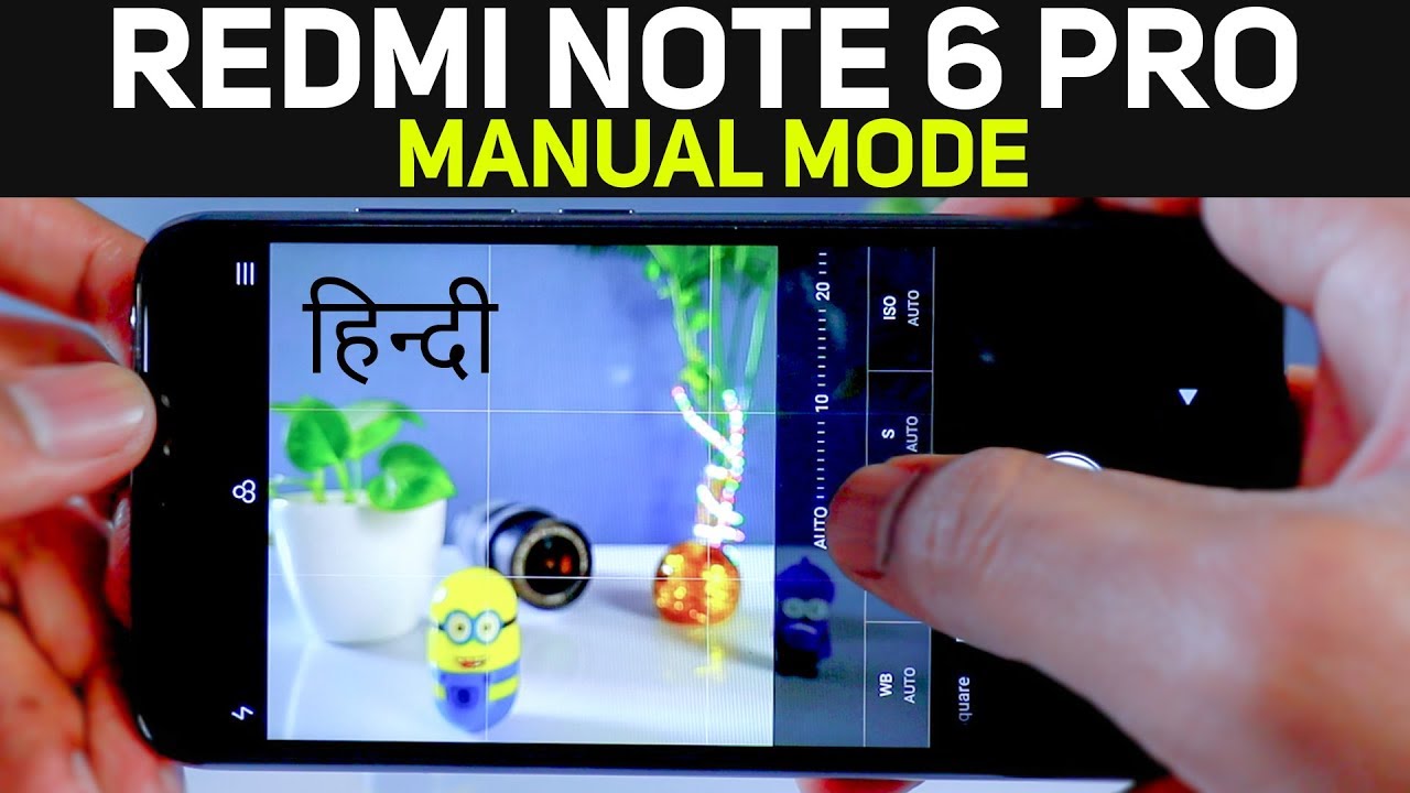 Xiaomi Redmi Note 6 Pro Manual Mode Camera Tips & Tricks