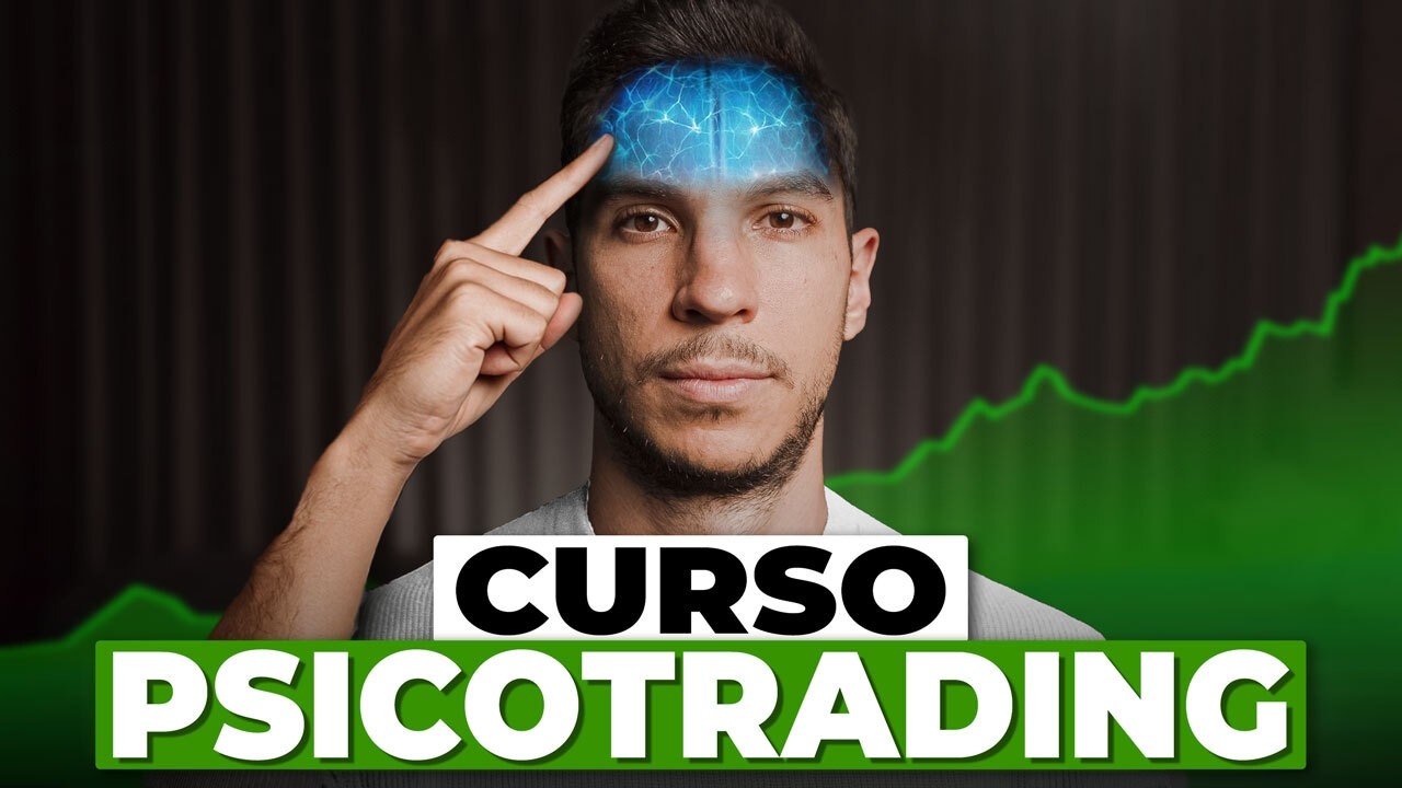 Curso Gratis de PSICOTRADING para Traders PRINCIPIANTES y AVANZADOS