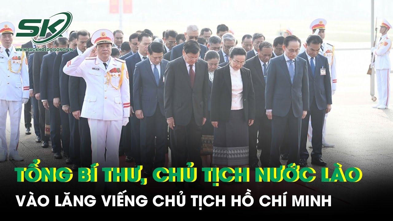 Tổng Bí thư, Chủ tịch nước Lào Thongloun Sisoulith vào Lăng viếng Chủ tịch Hồ Chí Minh