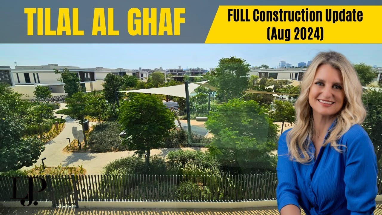 Tilal al Ghaf Construction Update , Aug 2024