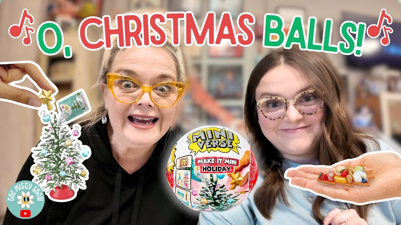 Great Balls Of Christmas! MGA's Miniverse Ball Unboxing