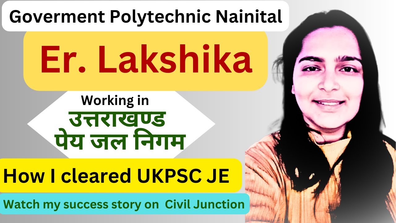 #Ukpsc How I cleared Uttrakhand JE |Er. Lakshika | Success story