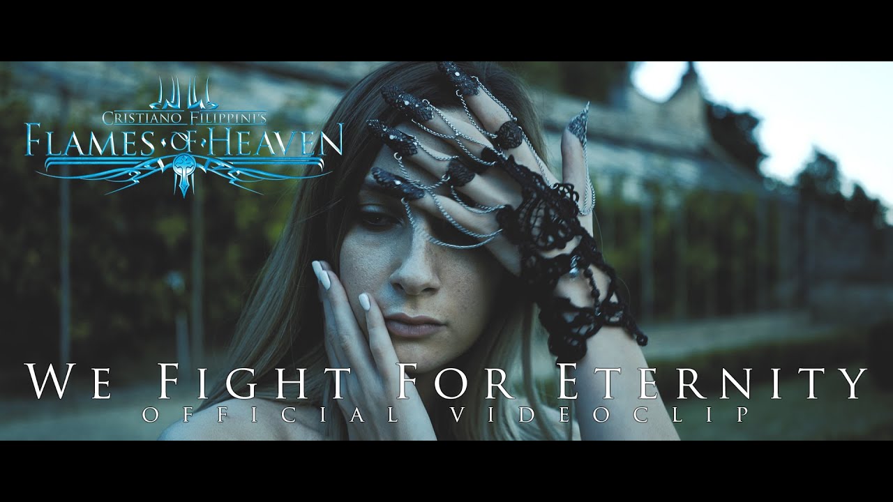 Cristiano Filippini's FLAMES OF HEAVEN - We Fight For Eternity (Official Video)