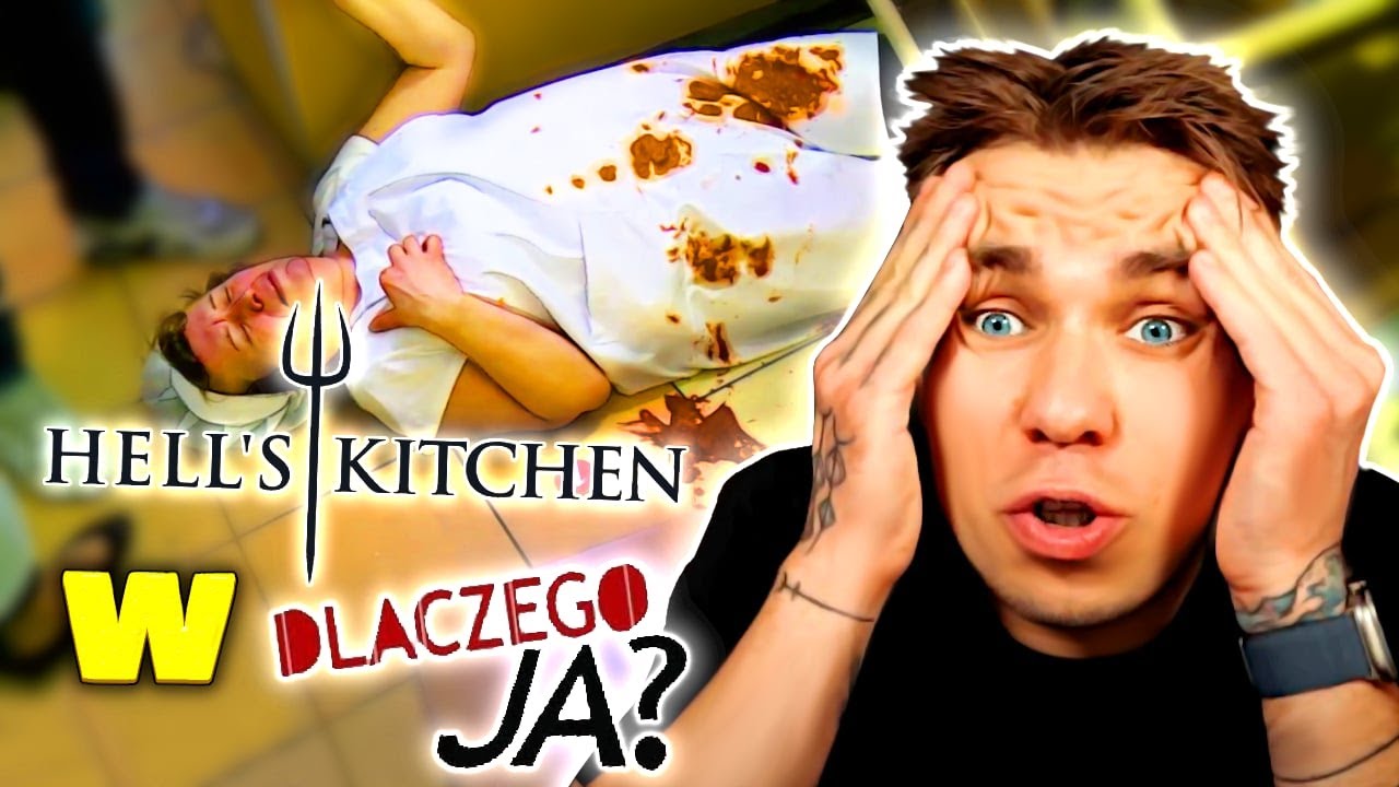 DLACZEGO JA - HELL'S KITCHEN👹