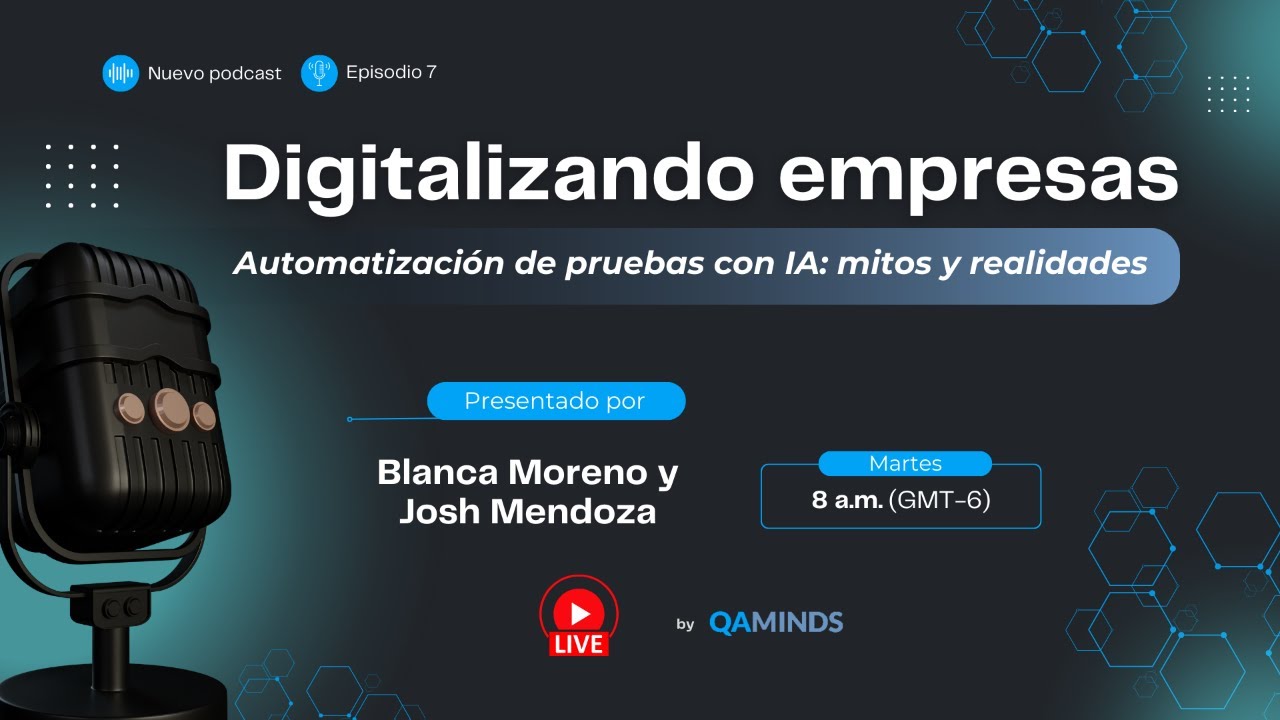 Automatización de pruebas con IA: mitos y realidades | Digitalizando Empresas