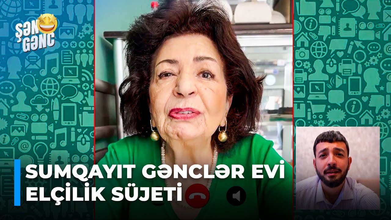 Şən Gənc - Sumqayıt Gənclər Evi - Elçilik süjeti (13.Bölüm)