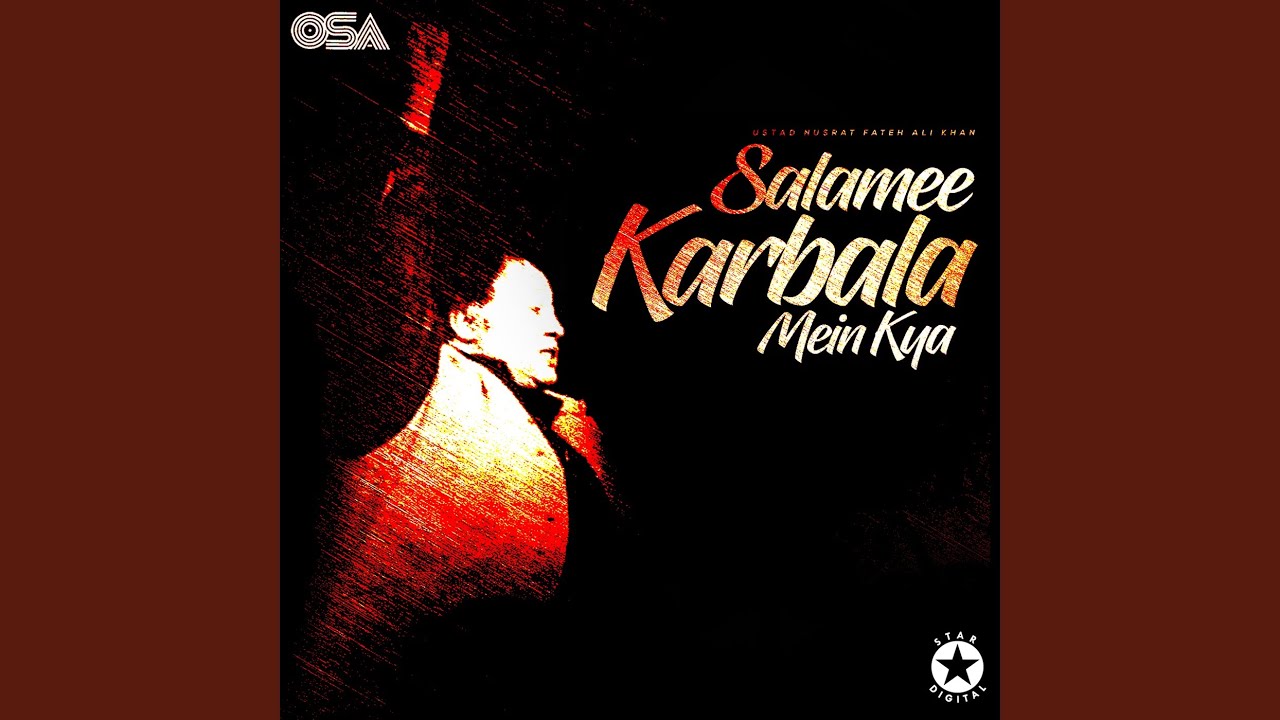 Salamee Karbala Mein Kya