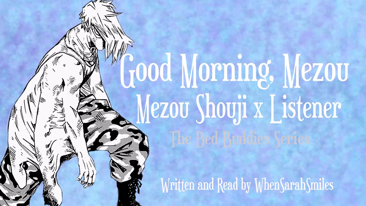 Good Morning, Mezou. [Mezou Shouji x Listener BNHA ASMR]