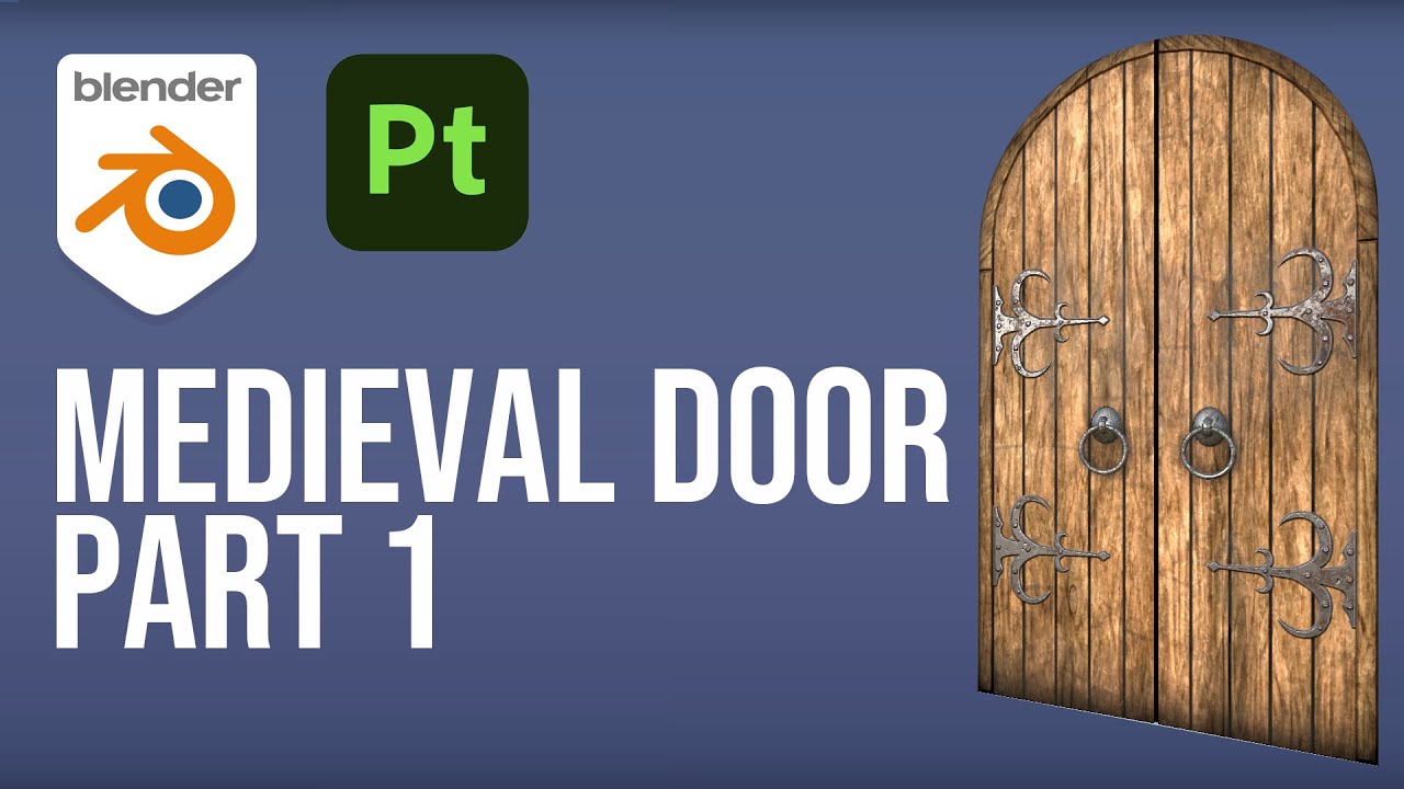 Medieval Door Part 1/Blender/SubstancePainter