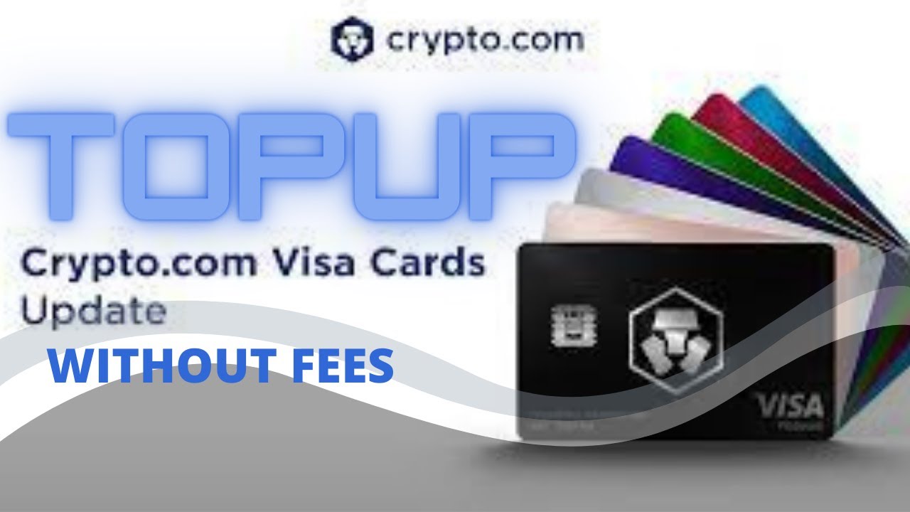 Top-up Crypto.com Visa Card without any Fees
