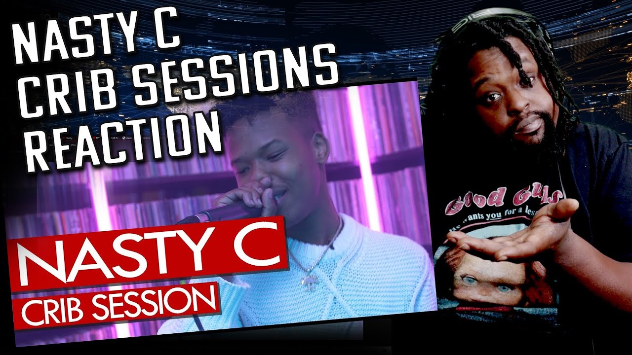 Nasty C freestyle   Westwood Crib Session REACTION