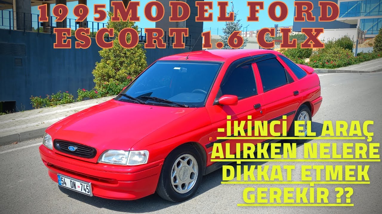 YOUTUBEDAN KAZAN(AMA)DIĞIM PARAYLA FORD ESCORT 1,6 CLX ALDIM