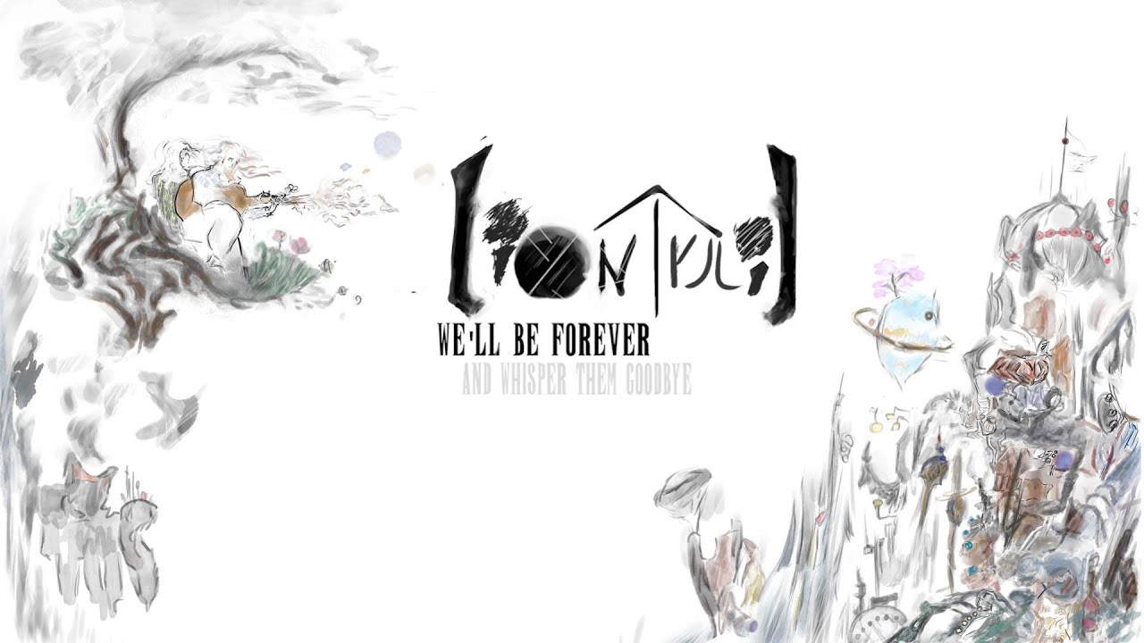 Lion Trail - We'll be Forever [music video]