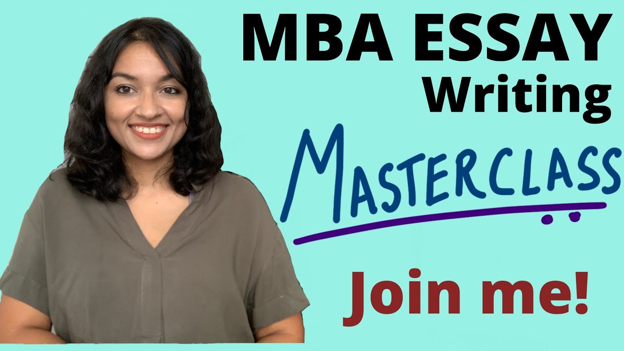 MBA Essay Writing - Masterclass | MBA Essay Sample | MBA Essay Tips | ISB Hyderabad