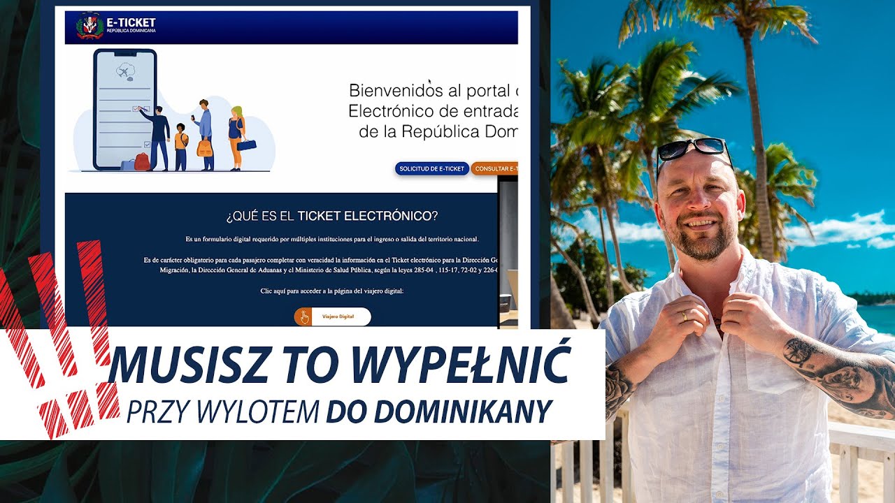 Jak wypełnić bilet elektroniczny, e-ticket, QR kod, gdy lecimy do Dominikany w 2023? |CASADOMINICANA