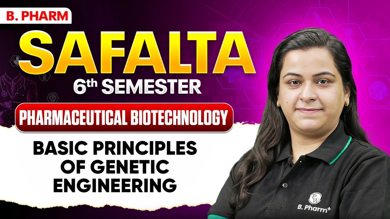 Pharmaceutical Biotechnology | Basic Principles of Genetic Engineering | B Pharm 6th Sem | B Pharm